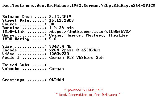 NFO for the release Das.Testament.des.Dr.Mabuse.1962.German.720p.BluRay.x264-SPiCY by SPiCY