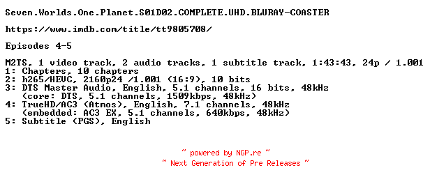 NFO for the release Seven.Worlds.One.Planet.S01D02.COMPLETE.UHD.BLURAY-COASTER by COASTER