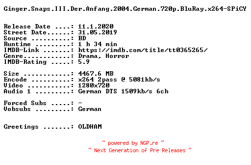 NFO for the release Ginger.Snaps.III.Der.Anfang.2004.German.720p.BluRay.x264-SPiCY by SPiCY