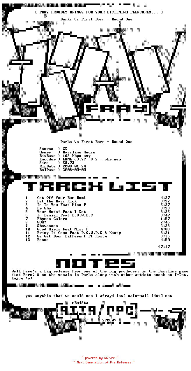 NFO for the release Darks_Vs_First_Born-Round_One-2008-FRAY by FRAY