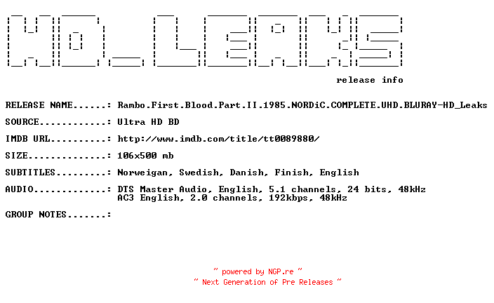 NFO for the release Rambo.First.Blood.Part.II.1985.NORDiC.COMPLETE.UHD.BLURAY-HD_Leaks by HD_Leaks