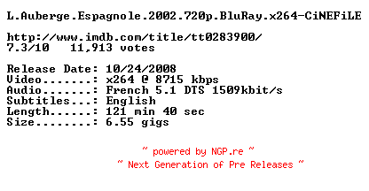 NFO for the release L.Auberge.Espagnole.2002.720p.BluRay.x264-CiNEFiLE by CiNEFiLE