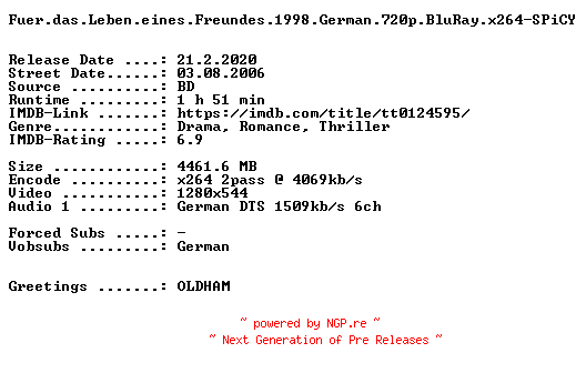 NFO for the release Fuer.das.Leben.eines.Freundes.1998.German.720p.BluRay.x264-SPiCY by SPiCY
