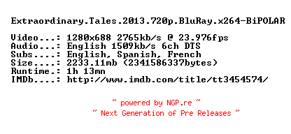 NFO for the release Extraordinary.Tales.2013.720p.BluRay.x264-BiPOLAR by BiPOLAR