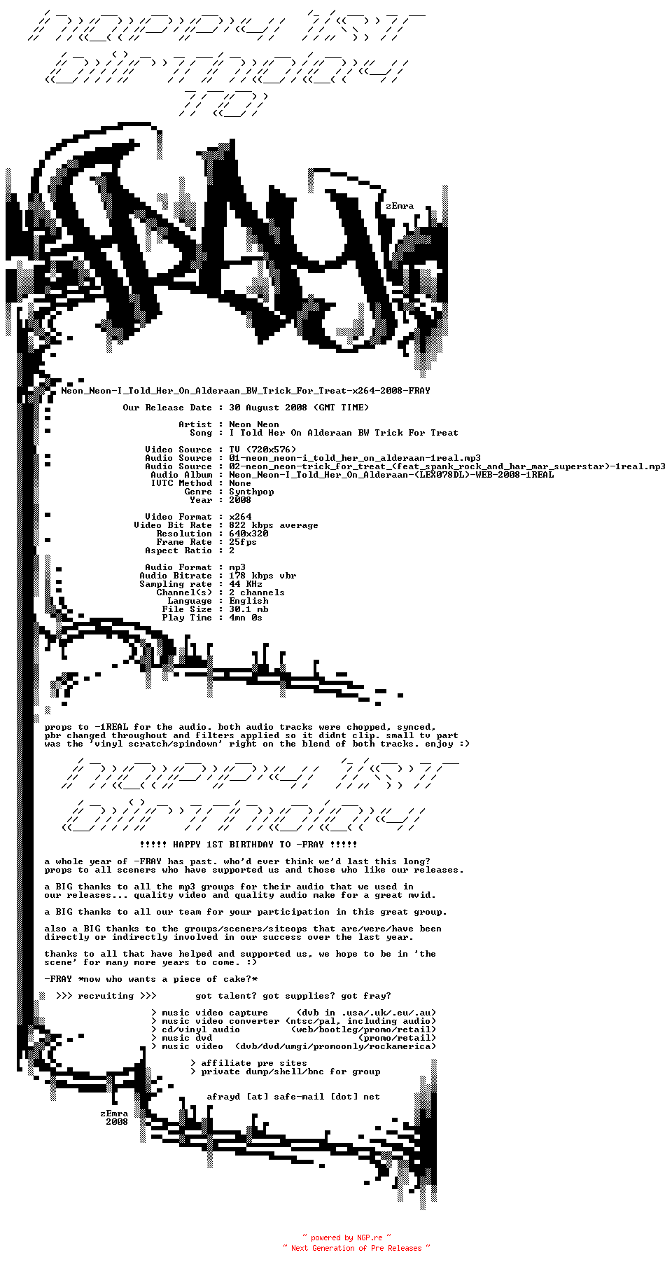 NFO for the release Neon_Neon-I_Told_Her_On_Alderaan_BW_Trick_For_Treat-x264-2008-FRAY by FRAY