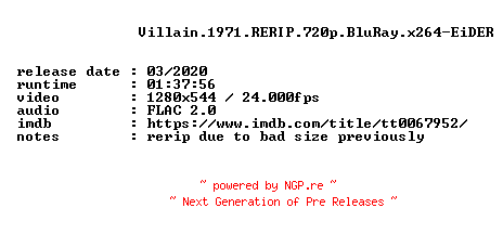 NFO for the release Villain.1971.RERIP.720p.BluRay.x264-EiDER by EiDER