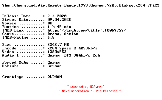 NFO for the release Shen.Chang.und.die.Karate-Bande.1973.German.720p.BluRay.x264-SPiCY by SPiCY