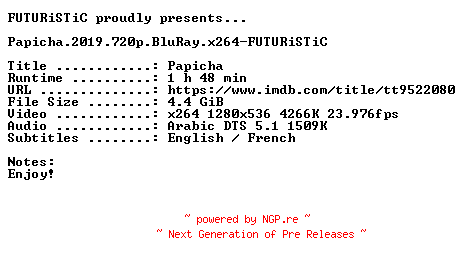 NFO for the release Papicha.2019.720p.BluRay.x264-FUTURiSTiC by FUTURiSTiC
