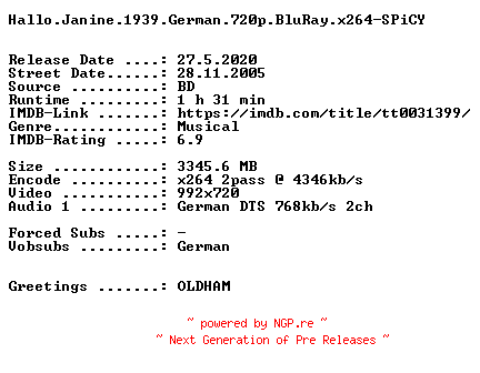 NFO for the release Hallo.Janine.1939.German.720p.BluRay.x264-SPiCY by SPiCY