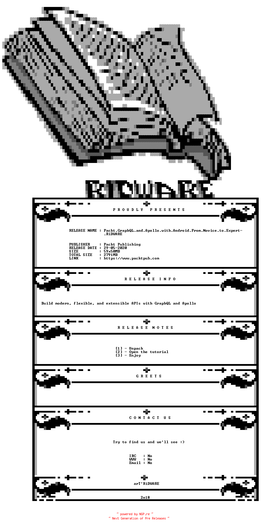 NFO for the release Packt.GraphQL.and.Apollo.with.Android.From.Novice.to.Expert-RiDWARE by RiDWARE