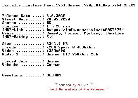 NFO for the release Das.alte.finstere.Haus.1963.German.720p.BluRay.x264-SPiCY by SPiCY