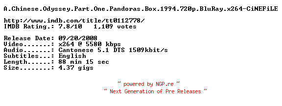 NFO for the release A.Chinese.Odyssey.Part.One.Pandoras.Box.1994.720p.BluRay.x264-CiNEFiLE by CiNEFiLE