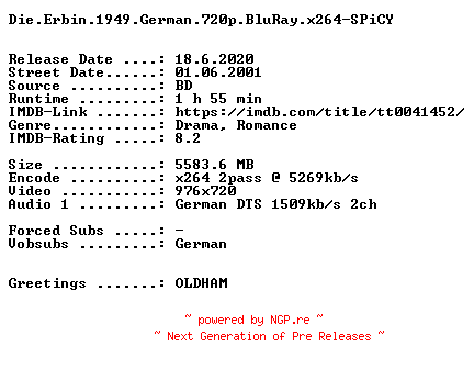 NFO for the release Die.Erbin.1949.German.720p.BluRay.x264-SPiCY by SPiCY