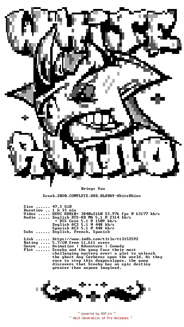 NFO for the release Scoob.2020.COMPLETE.UHD.BLURAY-WhiteRhino by WhiteRhino