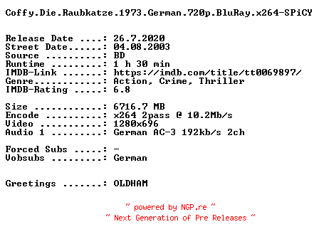 NFO for the release Coffy.Die.Raubkatze.1973.German.720p.BluRay.x264-SPiCY by SPiCY