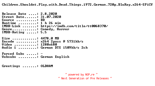 NFO for the release Children.Shouldnt.Play.with.Dead.Things.1972.German.720p.BluRay.x264-SPiCY by SPiCY
