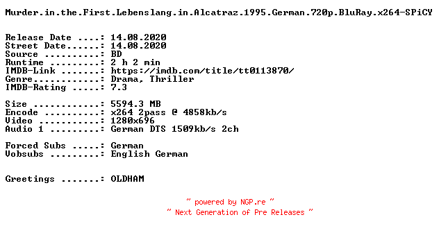 NFO for the release Murder.in.the.First.Lebenslang.in.Alcatraz.1995.German.720p.BluRay.x264-SPiCY by SPiCY