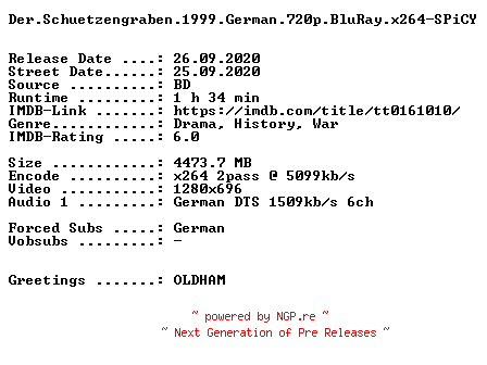 NFO for the release Der.Schuetzengraben.1999.German.720p.BluRay.x264-SPiCY by SPiCY