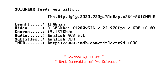 NFO for the release The.Big.Ugly.2020.720p.BluRay.x264-SOIGNEUR by SOIGNEUR