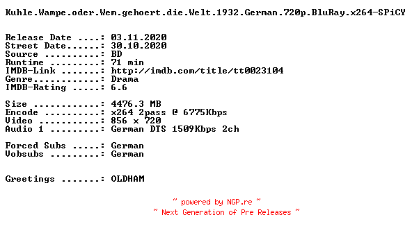 NFO for the release Kuhle.Wampe.oder.Wem.gehoert.die.Welt.1932.German.720p.BluRay.x264-SPiCY by SPiCY