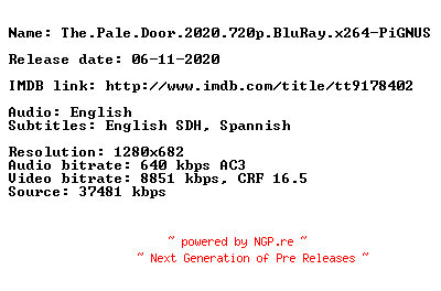 NFO for the release The.Pale.Door.2020.720p.BluRay.x264-PiGNUS by PiGNUS