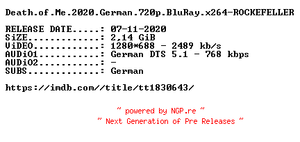 NFO for the release Death.of.Me.2020.German.720p.BluRay.x264-ROCKEFELLER by ROCKEFELLER