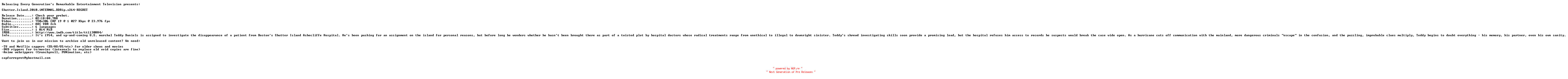 NFO for the release Shutter.Island.2010.iNTERNAL.BDRip.x264-REGRET by REGRET