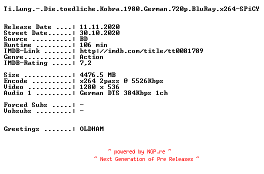NFO for the release Ti.Lung.-.Die.toedliche.Kobra.1980.German.720p.BluRay.x264-SPiCY by SPiCY