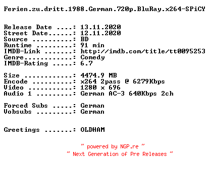 NFO for the release Ferien.zu.dritt.1988.German.720p.BluRay.x264-SPiCY by SPiCY