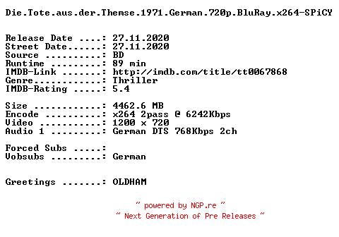 NFO for the release Die.Tote.aus.der.Themse.1971.German.720p.BluRay.x264-SPiCY by SPiCY