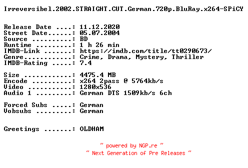 NFO for the release Irreversibel.2002.STRAIGHT.CUT.German.720p.BluRay.x264-SPiCY by SPiCY