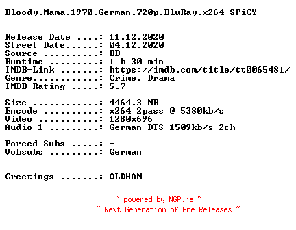 NFO for the release Bloody.Mama.1970.German.720p.BluRay.x264-SPiCY by SPiCY