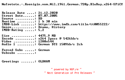 NFO for the release Nofretete.-.Koenigin.vom.Nil.1961.German.720p.BluRay.x264-SPiCY by SPiCY