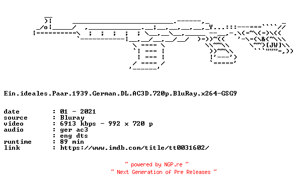 NFO for the release Ein.ideales.Paar.1939.German.DL.AC3D.720p.BluRay.x264-GSG9 by GSG9