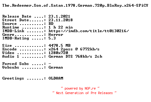 NFO for the release The.Redeemer.Son.of.Satan.1978.German.720p.BluRay.x264-SPiCY by SPiCY