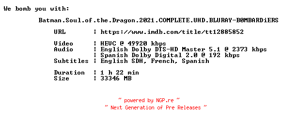 NFO for the release Batman.Soul.of.the.Dragon.2021.COMPLETE.UHD.BLURAY-B0MBARDiERS by B0MBARDiERS