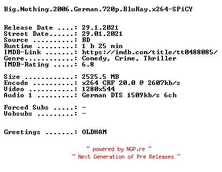 NFO for the release Big.Nothing.2006.German.720p.BluRay.x264-SPiCY by SPiCY
