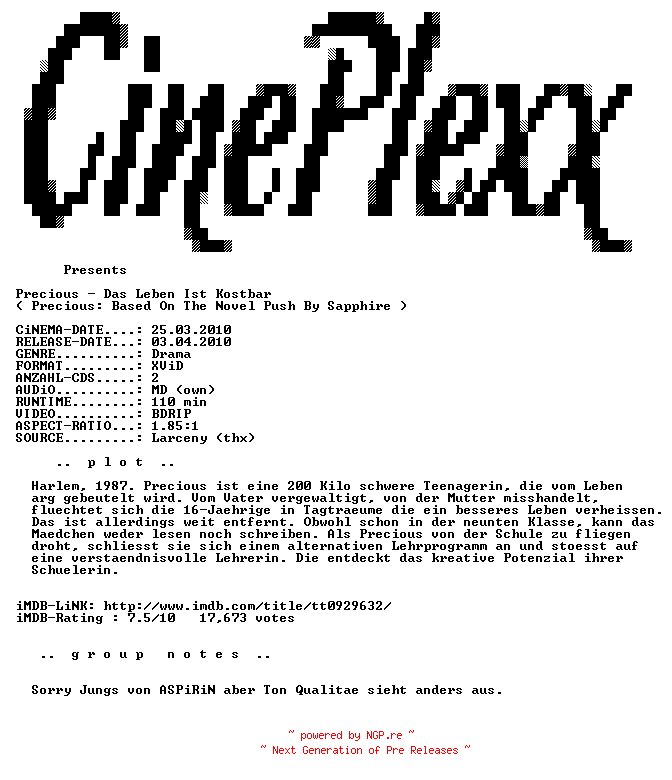 NFO for the release Precious.-.Das.Leben.ist.kostbar.BDRiP.MD.German.iNTERNAL.XviD-CinePlexx by CinePlexx
