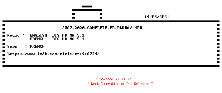 NFO for the release 2067.2020.COMPLETE.FR.BLURAY-4FR by 4FR