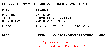 NFO for the release Il.Peccato.2019.iTALiAN.720p.BLURAY.x264-ROMEO by ROMEO