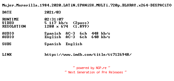 NFO for the release Mujer.Maravilla.1984.2020.LATiN.SPANiSH.MULTi.720p.BLURAY.x264-DESPACiTO by DESPACiTO