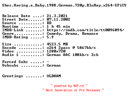 NFO for the release Shes.Having.a.Baby.1988.German.720p.BluRay.x264-SPiCY by SPiCY