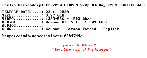 NFO for the release Berlin.Alexanderplatz.2020.GERMAN.720p.BluRay.x264-ROCKEFELLER by ROCKEFELLER