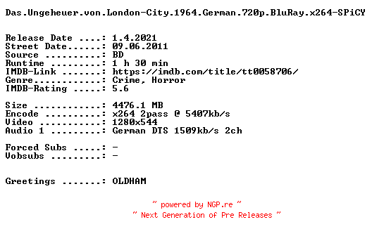 NFO for the release Das.Ungeheuer.von.London-City.1964.German.720p.BluRay.x264-SPiCY by SPiCY