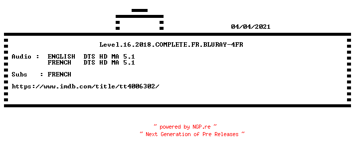 NFO for the release Level.16.2018.COMPLETE.FR.BLURAY-4FR by 4FR