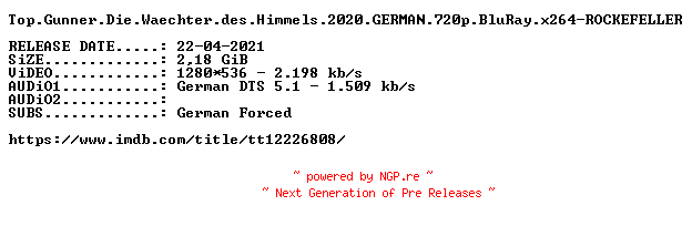 NFO for the release Top.Gunner.Die.Waechter.des.Himmels.2020.GERMAN.720p.BluRay.x264-ROCKEFELLER by ROCKEFELLER