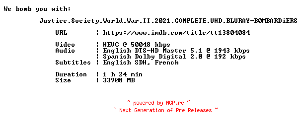 NFO for the release Justice.Society.World.War.II.2021.COMPLETE.UHD.BLURAY-B0MBARDiERS by B0MBARDiERS