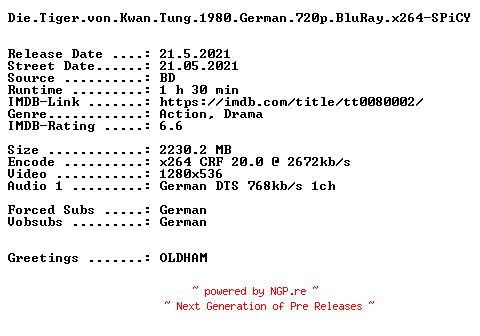 NFO for the release Die.Tiger.von.Kwan.Tung.1980.German.720p.BluRay.x264-SPiCY by SPiCY