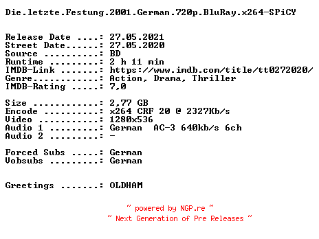 NFO for the release Die.letzte.Festung.2001.German.720p.BluRay.x264-SPiCY by SPiCY