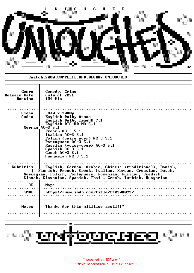NFO for the release Snatch.2000.COMPLETE.UHD.BLURAY-UNTOUCHED by UNTOUCHED